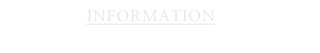 INFORMATION